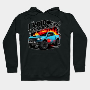 I void Warranties DIY Car Warranty ruined automotive Tee 3 Hoodie